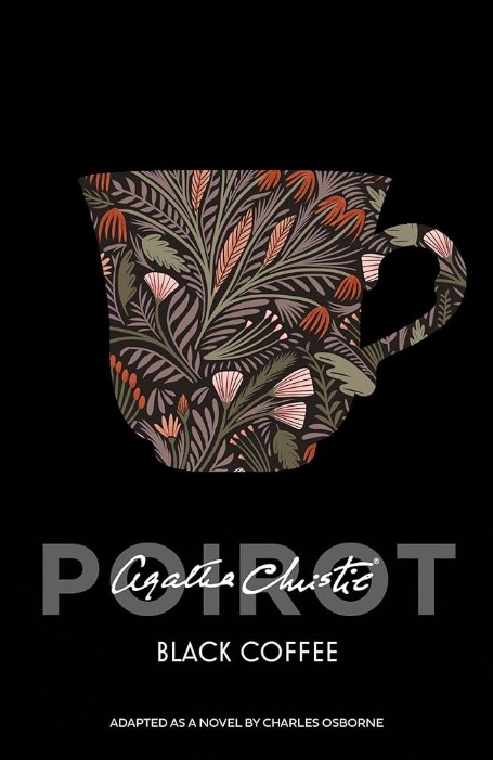 Black Coffee : Poirot